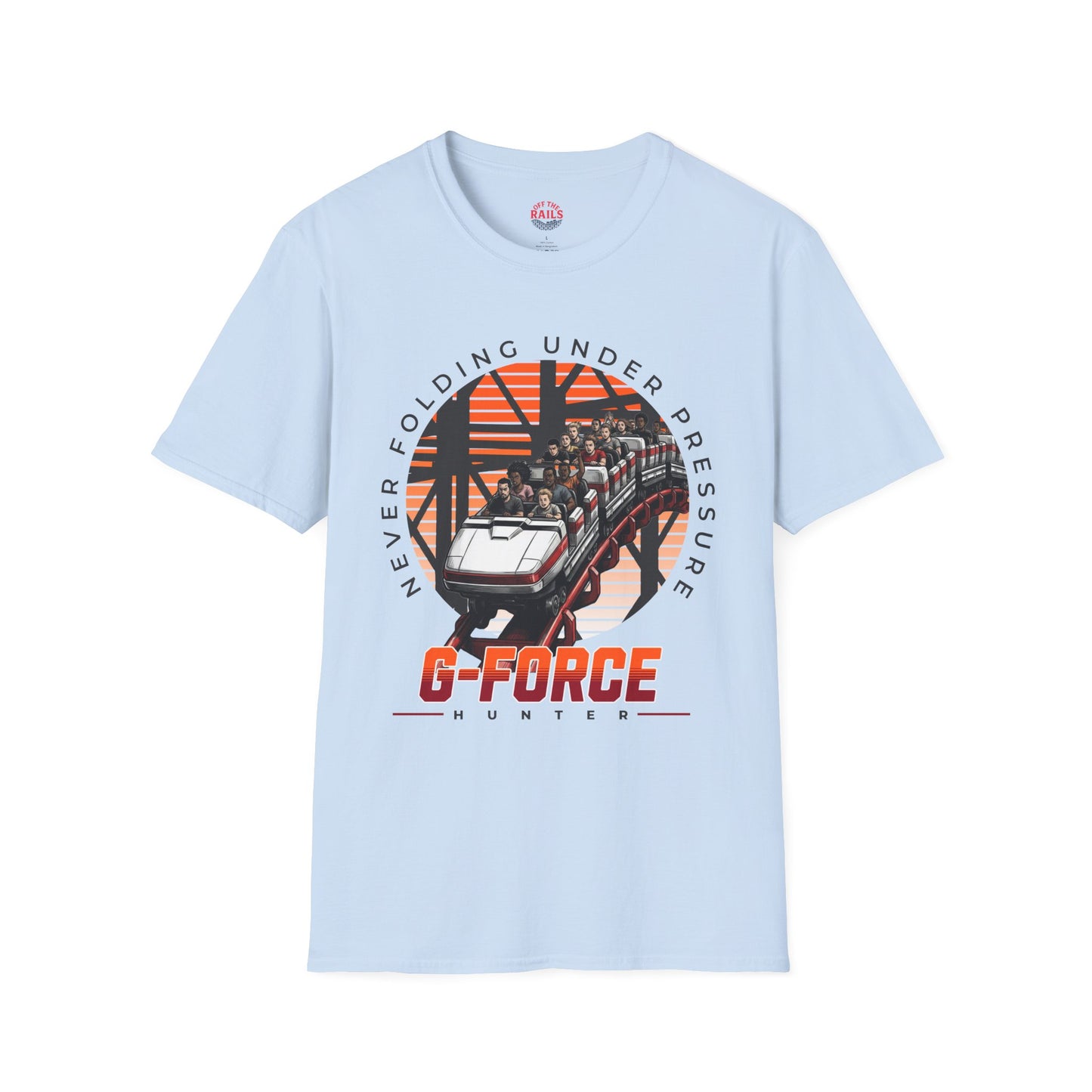 G-Force Hunter Roller Coaster T-Shirt | Never Folding Under Pressure